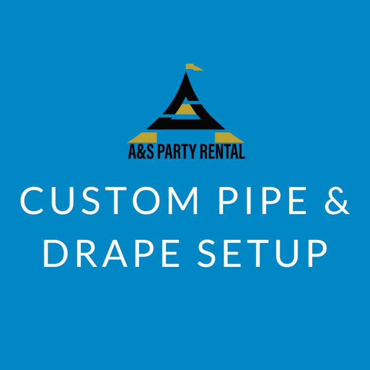 Custom Pipe & Drape Setup